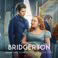 Bridgerton Season Three (Soundtrack from the Netflix Series) - LP [ Record ]