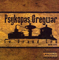 Psykopas Gregwar: Grand Cru (FRN) (Advisory) { CD }