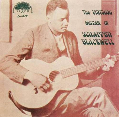 Scrapper Blackwell: Virtuoso Guitar of [ Vinyl ]