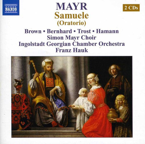 Simon Mayr: Samuele (Oratorio) { CD }