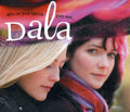 Dala: Who Do You Think You Are { CD }