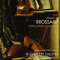 S. Brossard De: Cantates Spirituelles { CD }