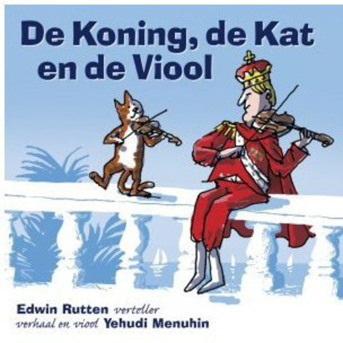 Edwin Rutten: De Koning de Kat en de Viool { CD }