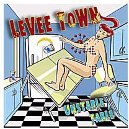 Levee Town: Unstable Table { CD }