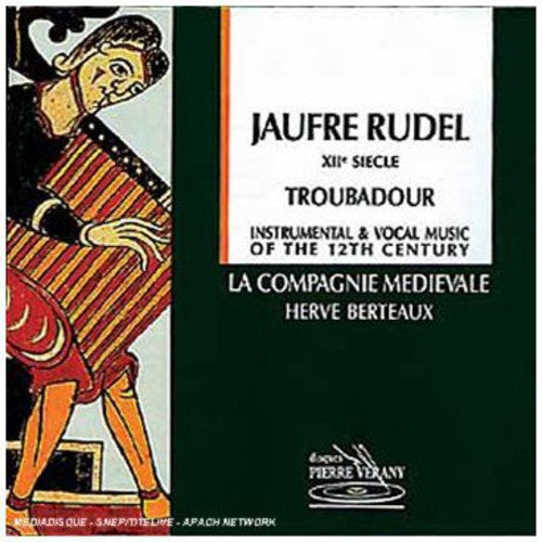 J. Rudel: Xii Siecle-Troubadour { CD }