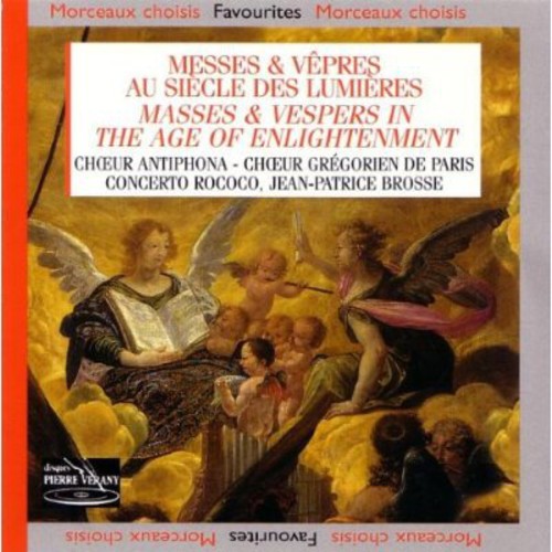 Choir Gregorien De Paris: Masses & Vespers in Age of Enlightenment { CD }