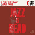Various Artists - Jazz is Dead 6: Gary Bartz - LP [ Record ]