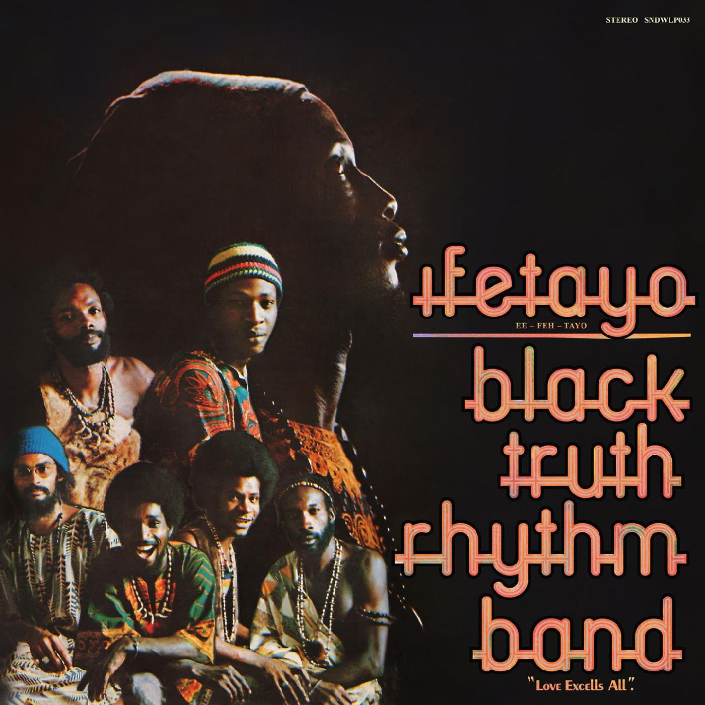 Black Truth Rhythm Band - Ifetayo (Love Excels All) - LP [ Record ]