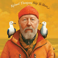 Richard Thompson - Ship to Shore - LP [ Record ]