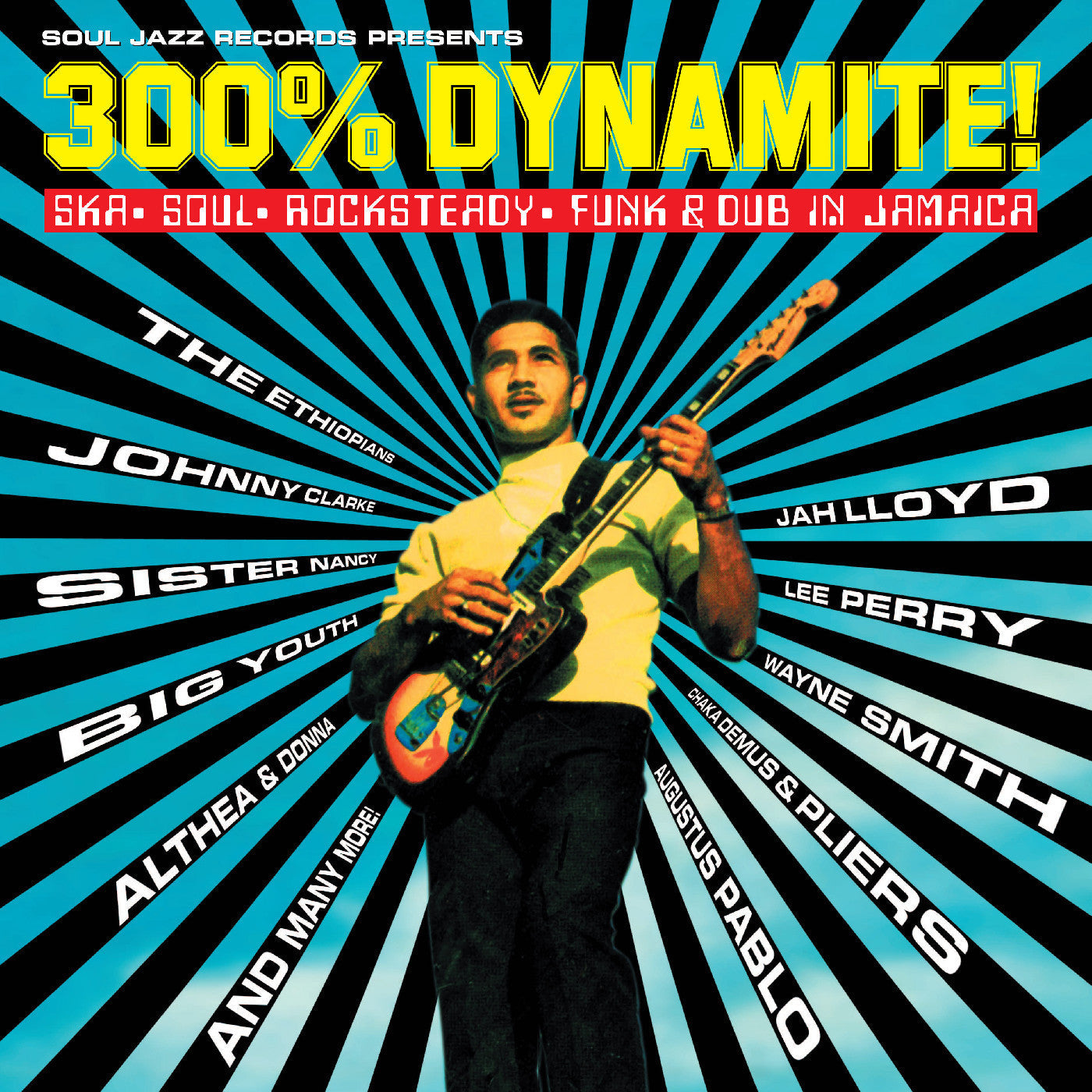 Various Artists - Soul Jazz Records presents 300% DYNAMITE! Ska, Soul, Rocksteady, Funk and Dub in Jamaica - LP [ Record ]