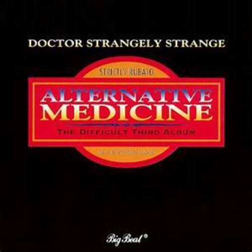 Dr. Strangely Strange: Alternative Medicine { CD }