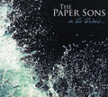 The Paper Sons: In the Throes - COMPACT DISCS