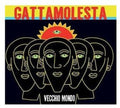 Gattamolesta: Vecchio Mondo - CD