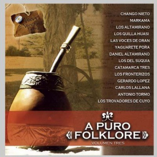 Puro Folklore: Vol. 3-A Puro Folklore { CD }