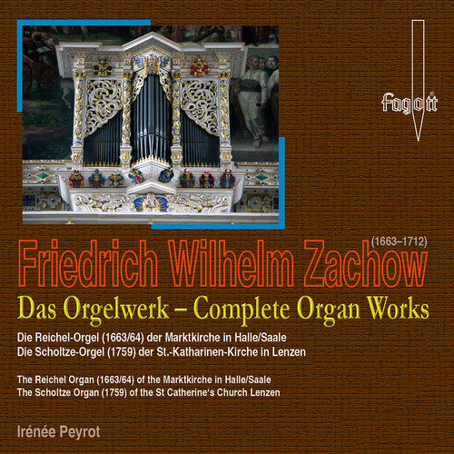 F.W. Zachow: Complete Organ Works { CD }
