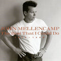 John Mellencamp: Best That I Could Do: 1976-1988 - CD
