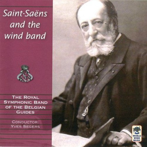 C. Saint-Saens: Saint-Saens & the Wind { CD }