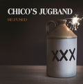 Chico's Jugband: Re:fused { CD }