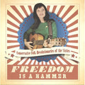 Various Artists: Freedom Is A Hammer { CD }