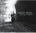 Carrie Wicks: Barely There - CD