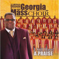 The Georgia Mass Choir: I Still Have A Praise { CD }