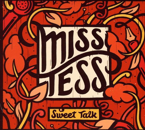 Miss Tess: Sweet Talk { CD }