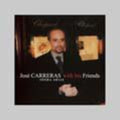 José Carreras: With His Friends - COMPACT DISCS