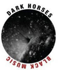 The Dark Horses: Black Music - COMPACT DISCS