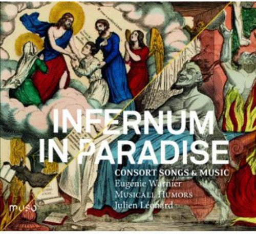 Musicall Humors: Infernum in Paradise: Consort Songs & Music - COMPACT DISCS