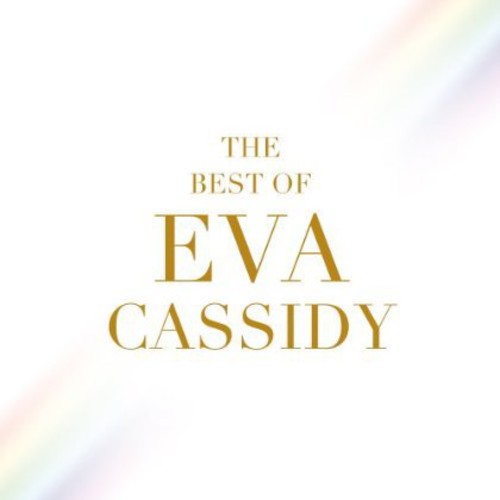 Eva Cassidy: The Best Of Eva Cassidy { CD }