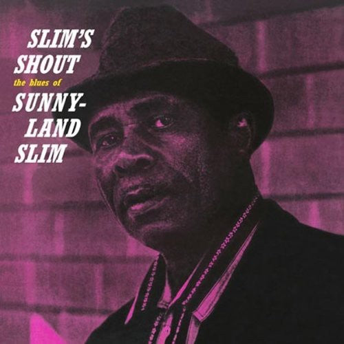 Sunnyland Slim: Slim's Shout [ Vinyl ]