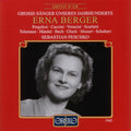 Erna Berger: Great Singers of Our Century: Erna Berger { CD }