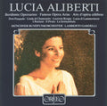Lucia Aliberti: Famous Opera Arias { CD }