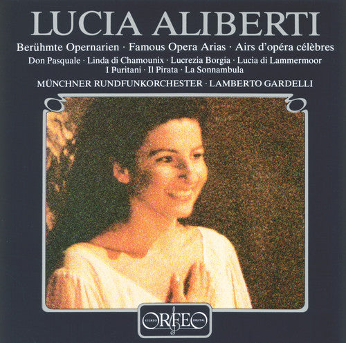 Lucia Aliberti: Famous Opera Arias { CD }