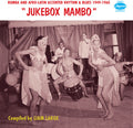 Various Artists: Jukebox Mambo: Rumba & Afro-Latin Accented Rhythm & Blues 1949-1960 [ Vinyl ]