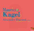 Kagel: Alexandre Tharaud { CD }