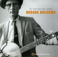 Roscoe Holcomb: High Lonesome Sound - COMPACT DISCS