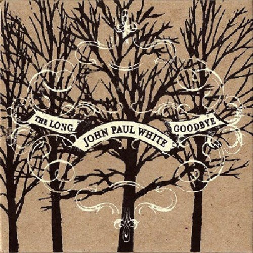 John Paul White: The Long Goodbye { CD }