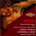 Byrd / Darlington: Mass for Four Voices - COMPACT DISCS