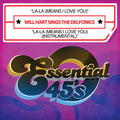 Will Hart Sings the Delfonics: La-La (Means I Love You) - CD SINGLE