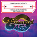 The Moments: I Could Have Loved You - CD SINGLE