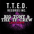 Big Tony & the Tf Crew: Let's Party - CD