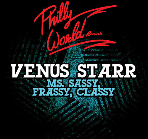 Venus Starr: Ms Sassy Frassy Classy - CD