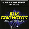 Kim Covington: All of My Love - CD