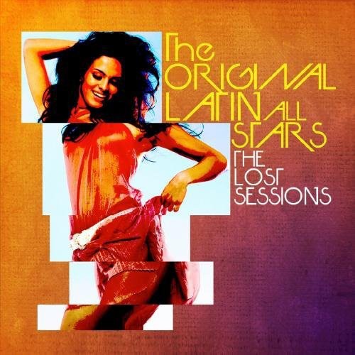 Original Latin All-Stars: Lost Sessions - CD