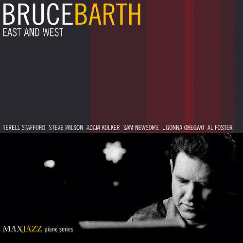 Bruce Barth: East & West - CD