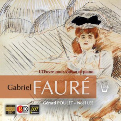 Gabriel Faure: Integrale de L'oeuvre Pour Violon E { CD }