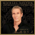 Michael Bolton: Ain't No Mountain High Enough: Tribute Hitsville - CD