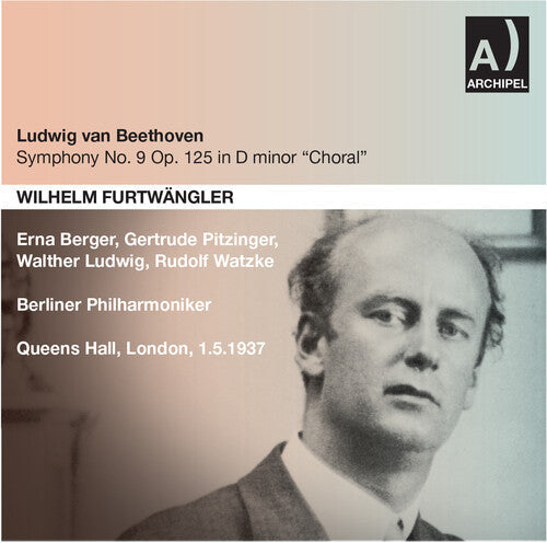 Beethoven / Furtwangler: Sinfonie 9 / London 1937 { CD }