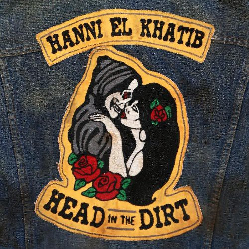 Hanni El Khatib: Head in the Dirt - VINYL